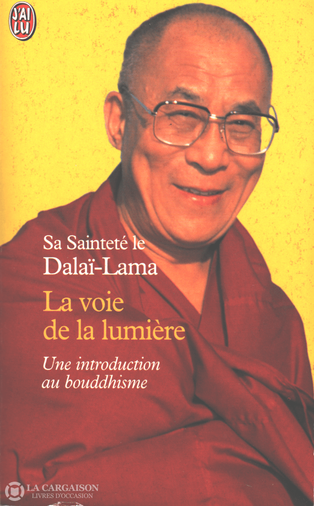 Dalai-Lama. Voie De La Lumière (La):  Une Introduction Au Bouddhisme Livre