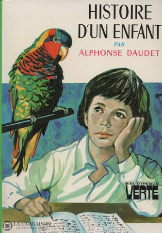 Daudet Alphonse. Histoire Dun Enfant Livre