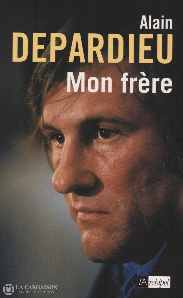 Depardieu Gerard. Mon Frère Livre