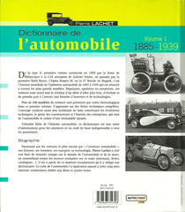 LACHET, PIERRE. Dictionnaire de l'automobile - Volume 1 : 1885-1939