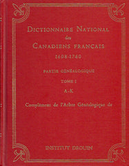 DROUIN, GABRIEL. Dictionnaire national des canadiens français 1608-1760 (Complet en 3 tomes)