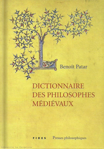 PATAR, BENOIT. Dictionnaire des philosophes médiévaux