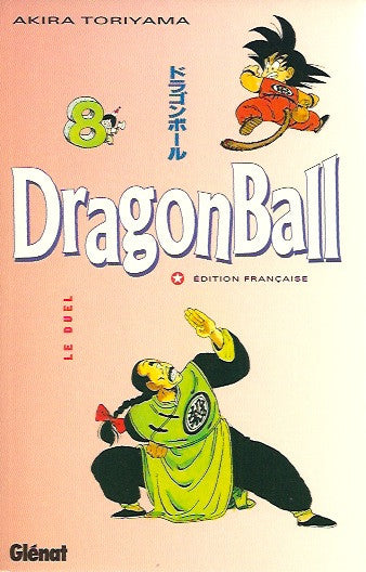DRAGON BALL. Tome 08 : Le duel