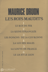 Druon Maurice. Les Rois Maudits - Tome 01:  Le Roi De Fer Livre