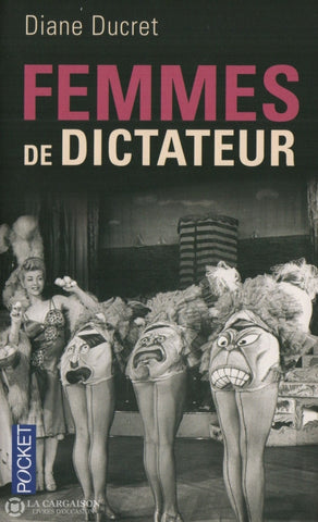 Ducret Diane. Femmes De Dictateur Livre