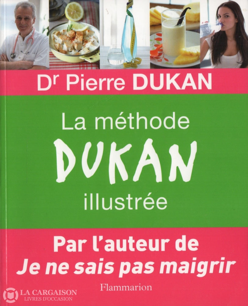 Dukan Pierre. Méthode Dukan Illustrée (La) Livre