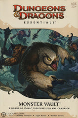 Dungeons & Dragons (Essentials). Monster Vault:  A Horde Of Iconic Creatures For Any Campaign Livre