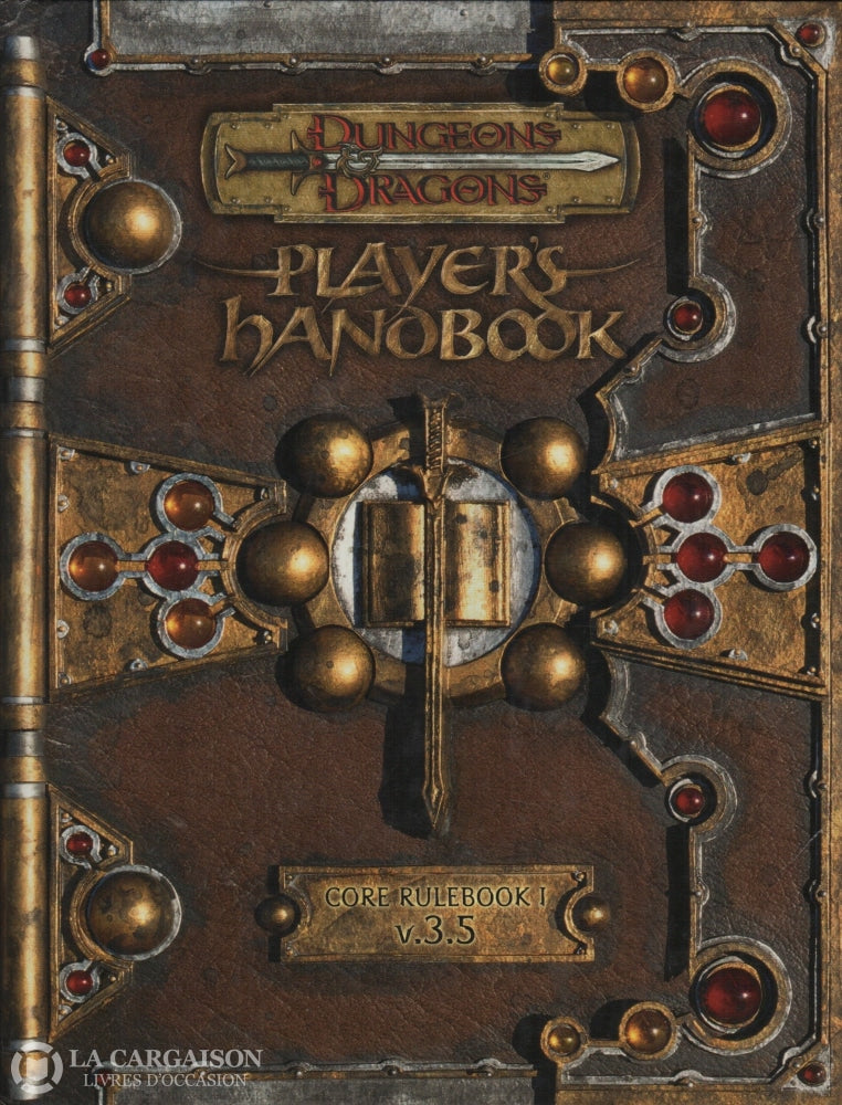 Dungeons & Dragons. Players Handbook:  Core Rulebook I V.3.5 Livre