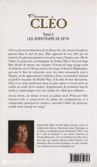 Dupal Emmanuelle. Princesse Cléo - Tome 02:  Les Serviteurs De Seth Livre