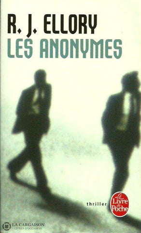 Ellory R. J. Les Anonymes Doccasion - Très Bon Livre