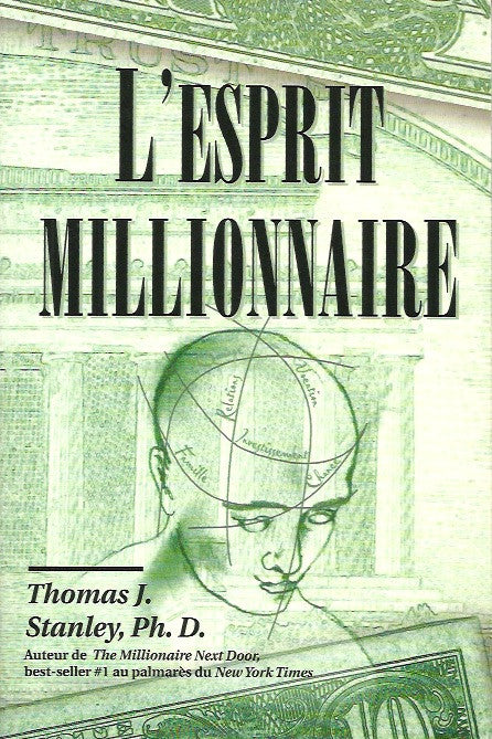 STANLEY, THOMAS J. L'Esprit millionnaire