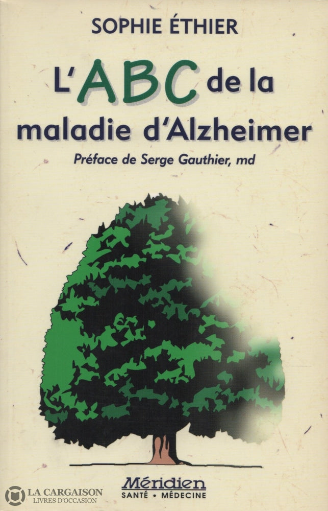 Ethier Sophie. Abc De La Maladie Dalzheimer (L) Livre