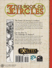 Exalted (A Compendium Of Sorcerous Lore For Exalted). The Book Of 3 Circles Livre