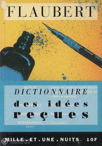 Flaubert Gustave. Dictionnaire Des Idées Reçues Livre