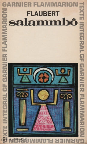 Flaubert Gustave. Salammbô Livre