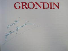 GRONDIN, GAETAN. Gaétan Grondin (Signé)