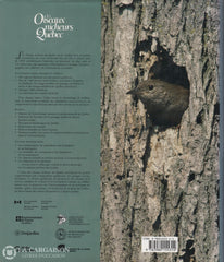 Gauthier-Aubry. Oiseaux Nicheurs Du Québec (Les) - Atlas Des Oiseaux Méridional Livre