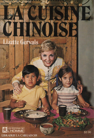 Gervais Lizette. Cuisine Chinoise (La) Livre