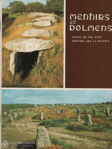 Giot P.-R. Menhirs Et Dolmens:  Monuments Mégalithiques De Bretagne Livre