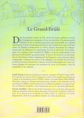 LATERRIERE. Le Grand-Brûlé. Récits de vie et histoire d'un village au Québec. Laterrière, Saguenay 1900-1960.