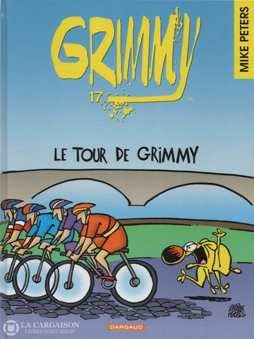 Grimmy. - Tome 17:  Le Tour De Grimmy Livre