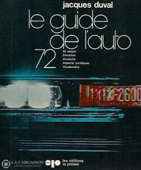 Guide De Lauto (Le). Le Guide De Lauto 1972 Doccasion - Bon Livre