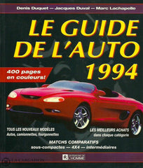 Guide De Lauto (Le). Le Guide De Lauto 1994 Doccasion - Bon Livre