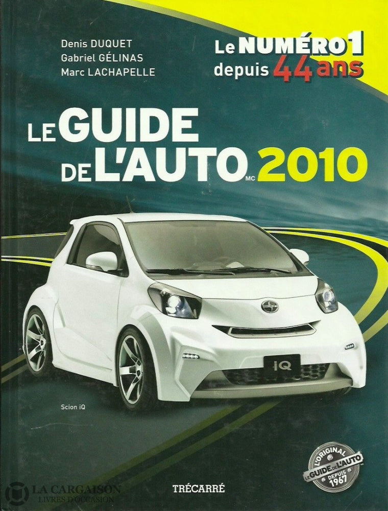 Guide De Lauto (Le). Le Guide De Lauto 2010 Doccasion - Bon Livre