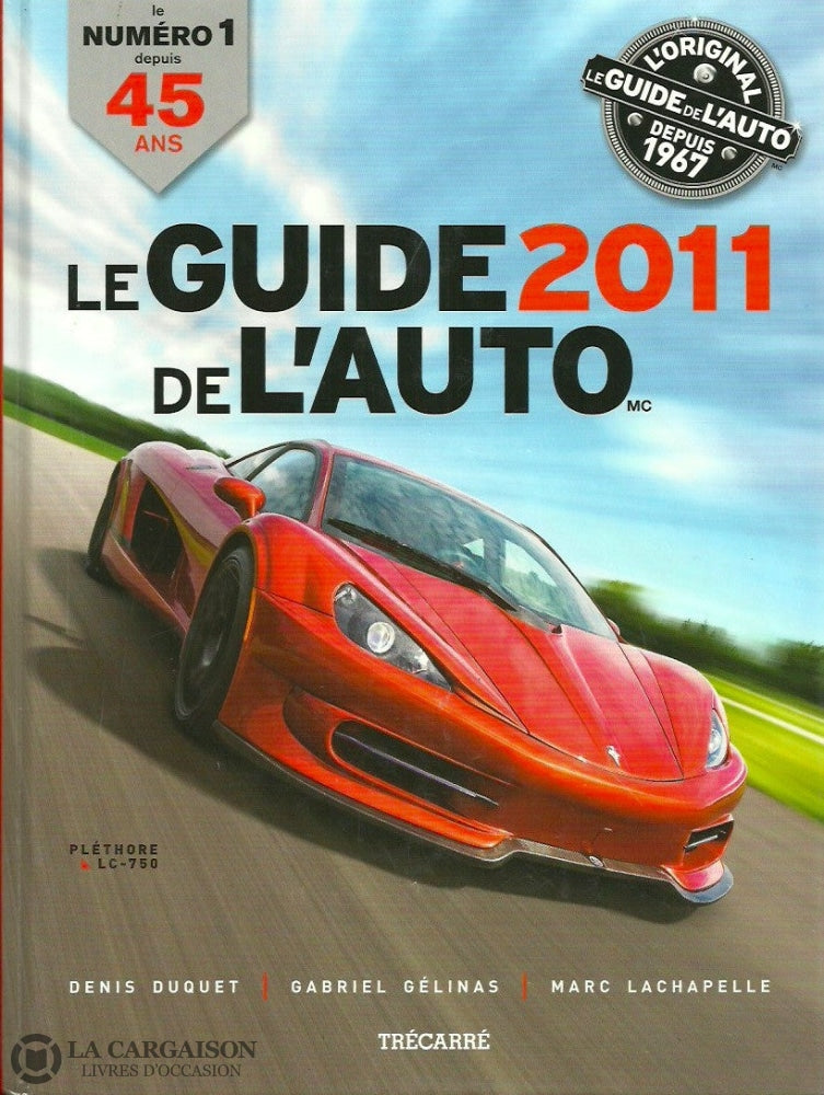 Guide De Lauto (Le). Le Guide De Lauto 2011 Doccasion - Très Bon Livre