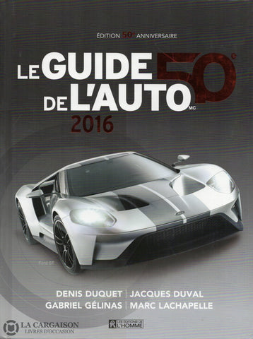 Guide De Lauto (Le). Le Guide De Lauto 2016 Livre