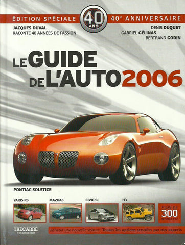 GUIDE DE L'AUTO (LE). Le Guide de l'auto 2006