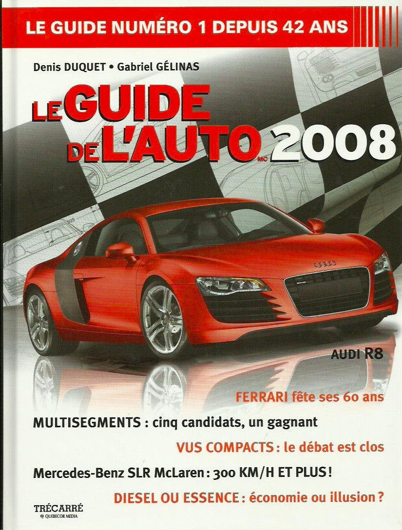 GUIDE DE L'AUTO (LE). Le Guide de l'auto 2008