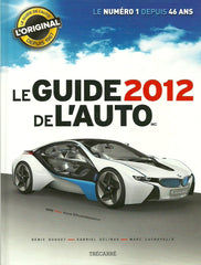 GUIDE DE L'AUTO (LE). Le Guide de l'auto 2012