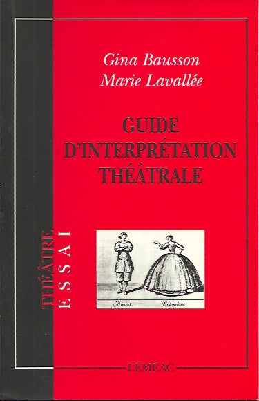 BAUSSON-LAVALLEE. Guide d'interprétation théâtrale