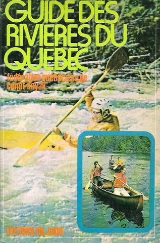 COLLECTIF. Guide des rivières du Québec