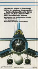 Gunston Bill. Multiguide En Couleurs Des Avions De Chasse 1939/1945 (Le):  Les Principaux Appareils
