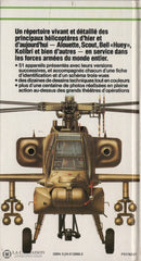 Gunston Bill. Multiguide En Couleurs Des Hélicoptères Militaires (Le):  Tous Les Détails Historiques