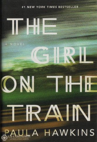 Hawkins Paula. Girl On The Train (The) Livre