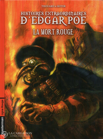 Histoires Extraorinaires Dedga Poe. - Tome 03:  La Mort Rouge Livre