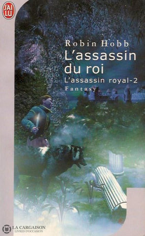 Hobb Robin. Assassin Royal (L) - Tome 02:  Lassassin Du Roi Doccasion Acceptable Livre