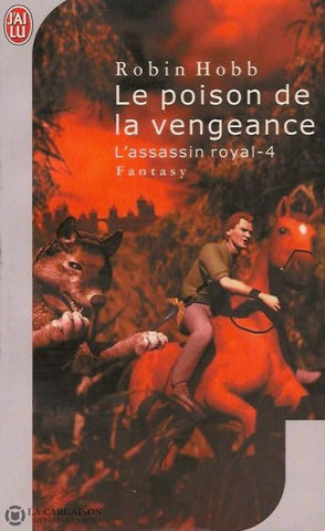 Hobb Robin. Assassin Royal (L) - Tome 04:  Le Poison De La Vengeance Doccasion Acceptable Livre