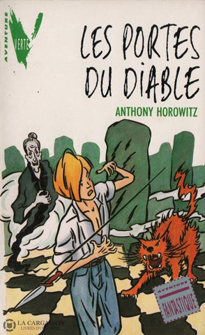 Horowitz Anthony. Portes Du Diable (Les) Livre