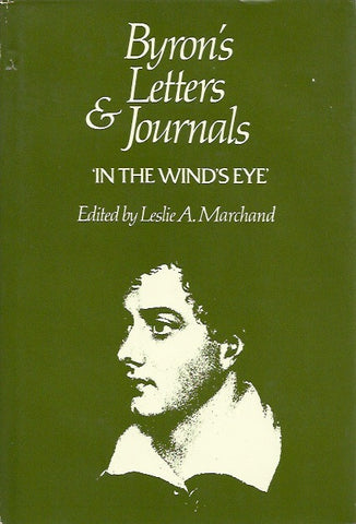BYRON, LORD. Byron's letters and journals. Volume 9. 1821-1822. In the wind's eye.