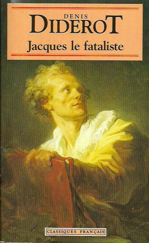 DIDEROT, DENIS. Jacques le fataliste