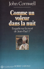 Jean-Paul 1Er Pape. Comme Un Voleur Dans La Nuit:  Enquête Sur Mort De Jean-Paul 1Er Livre
