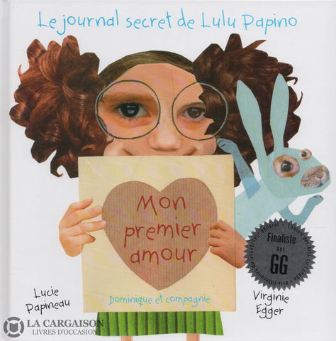 Journal Secret De Lulu Papino (Le). Mon Premier Amour Livre
