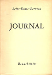 SAINT-DENYS GARNEAU, HECTOR DE. Journal