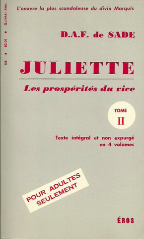 SADE, D.A.F. DE. Juliette. Les prospérités du vices. Tome 2.