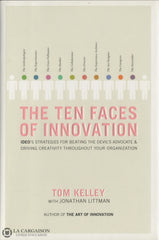 Kelley Tom. Ten Faces Of Innovation (The) Livre