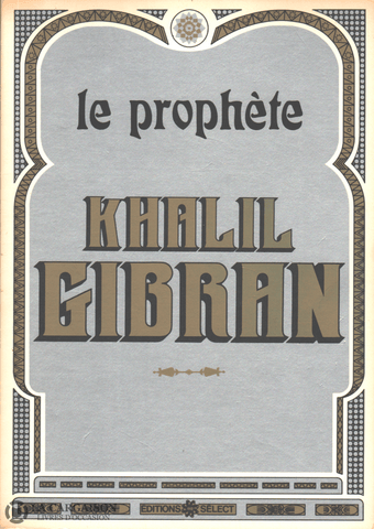 Khalil Gibran. Prophète (Le) Livre
